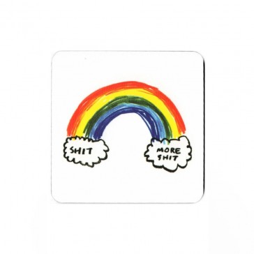 Sh*t Rainbow Drink Coaster